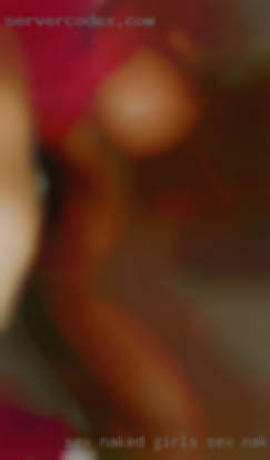 Sex naked girls sex naked women bbwblythe in Lewisville.